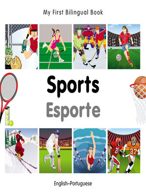 cover image of My First Bilingual Book–Sports (English–Portuguese)